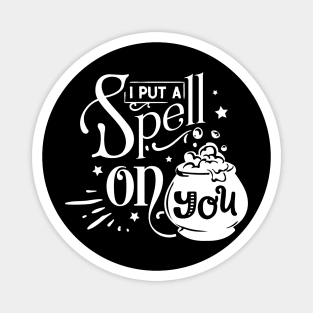 I put a spell on you Magnet